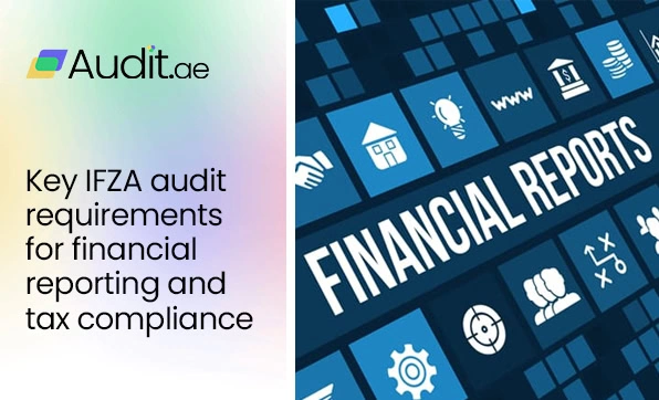 IFZA Audit Requirements