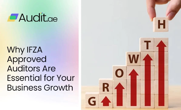IFZA approved auditors in Dubai